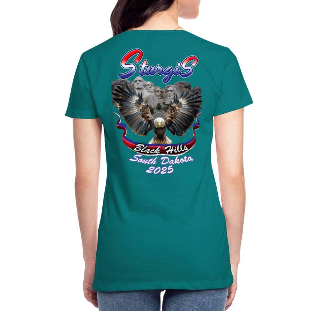 Women’s Premium 2025 Sturgis Motorcycle Rally Mount Rushmore T-Shirt-Front & Back Print - teal