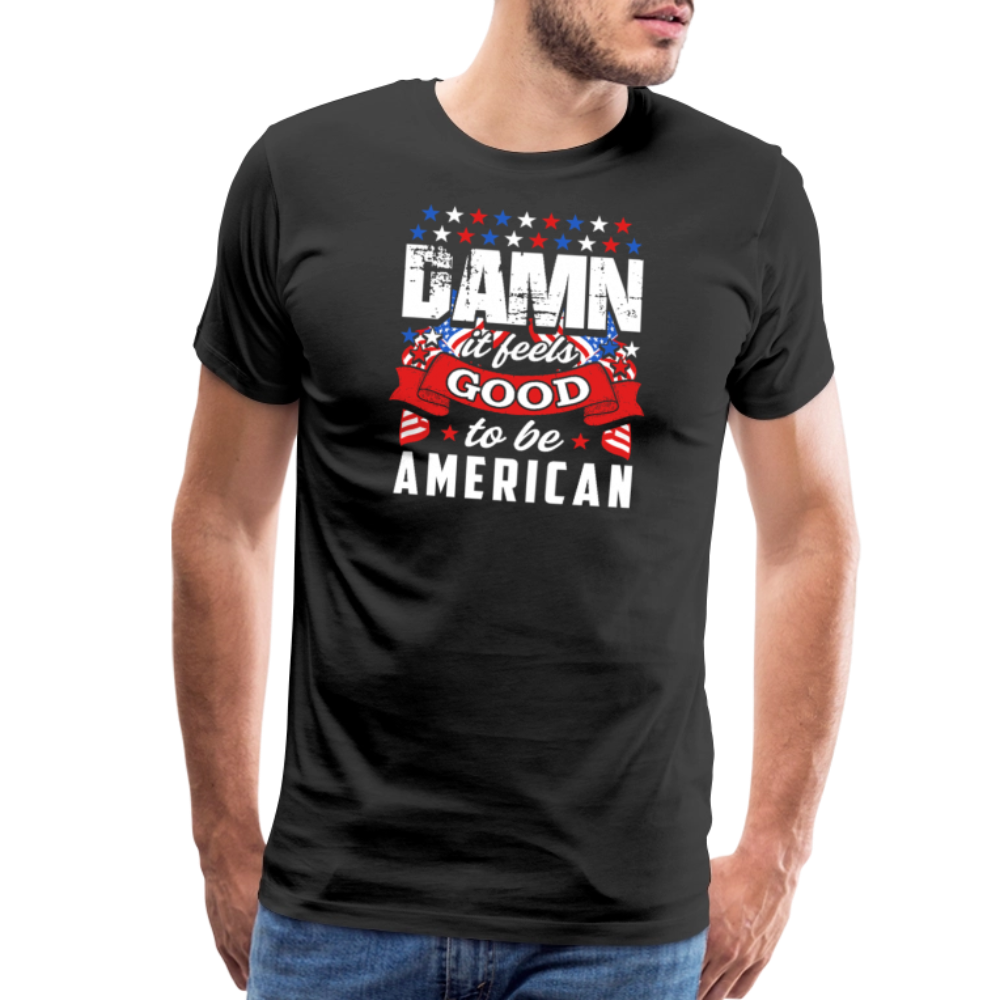 Damn It Feels Good to be American by Iron Horse Threads Front Print - black